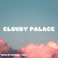 Cloudy Palace
